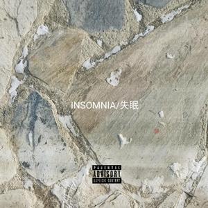 insomnia/失眠(prod.YoungMarkin)