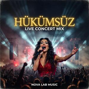 Hükümsüz (Live Concert Mix)