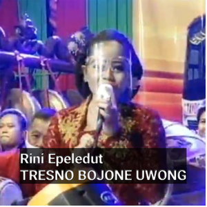 Tresno Bojone Uwong