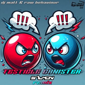 Testicle Canister (Salmon Remix)