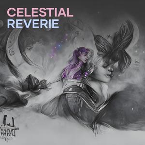 Celestial Reverie