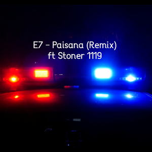 Paisana (feat. Stoner 1119)