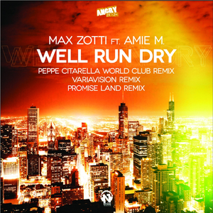 Well Run Dry (Variavision Remix)