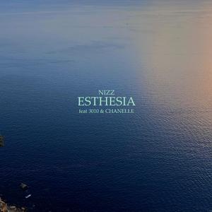 Esthesia (feat. 3010 & Chanelle)