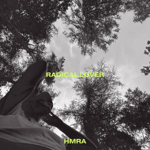 Radical Lover (feat. PAVL (DE))