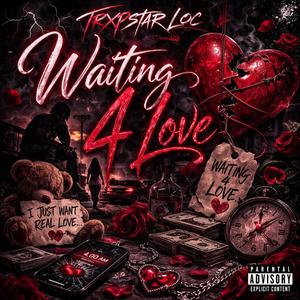 Waiting4Love