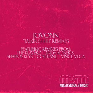 Talkin Shhh (The Playerz Vox Remix)