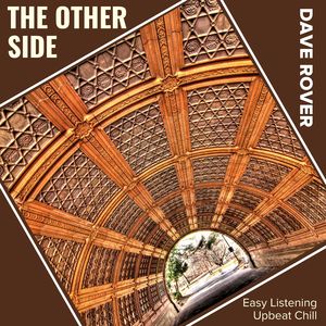 The Other Side (Easy Listening Upbeat Chill)
