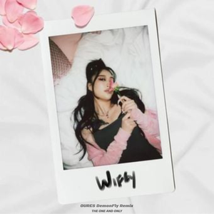 Wifey (OURES DemonFly Remix)