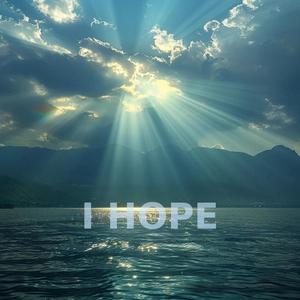I HOPE