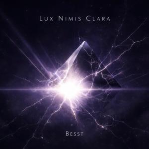 Lux Nimis Clara