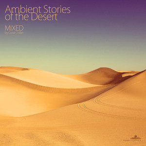 Ambient Stories Of The Desert (Continuous Mix)