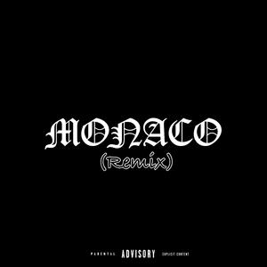 MONACO (Remix)