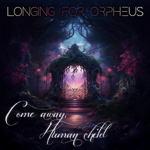 Come Away, Human Child