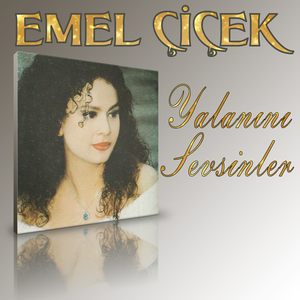 Yalanını Sevsinler