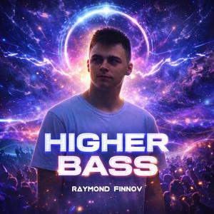 Higher Bass