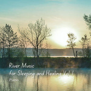 Sleep Inducing Piano River Music