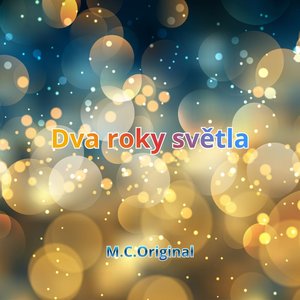 Dva roky světla