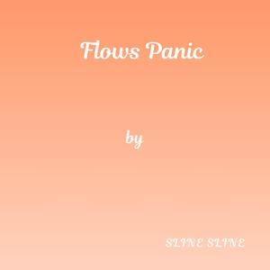 Flows Panic