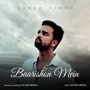 Baarishon Mein