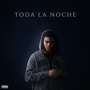 TODA LA NOCHE