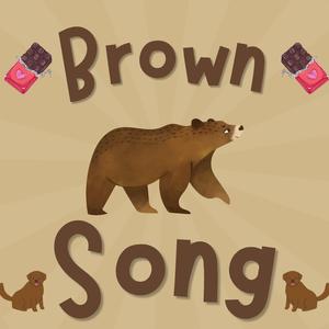 Brown Song | Bears, Chocolate, and Teddy Hugs