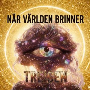 När världen brinner (When the World Burns)