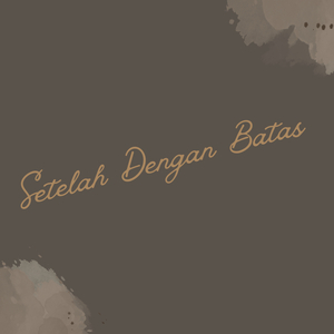 Setelah Dengan Batas