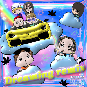Dreaming (feat. SASORI) [Remix]