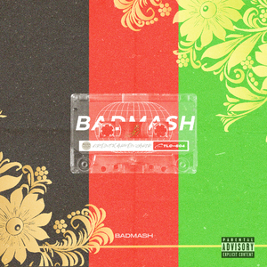 BADMASH (feat. Nani Beats)
