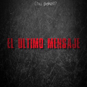 El ultimo mensaje