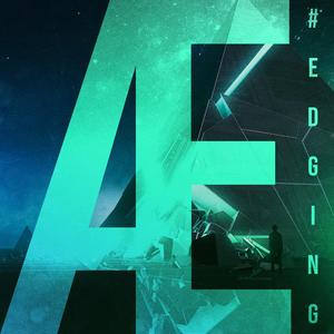 Edging (feat. Nozytrip)