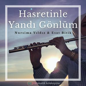 Hasretinle Yandı Gönlüm (Akustik Versiyon)