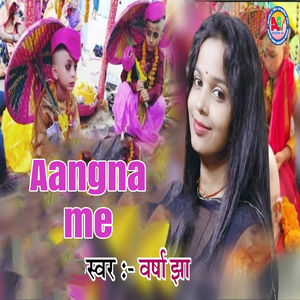 Aangna Me
