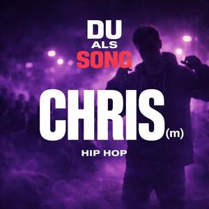 Chris (m) [Oldschool Hip Hop]