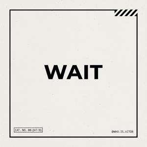 WAIT (Radio Edit)