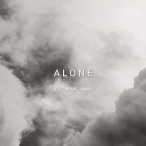 Alone（prod.by Lisure）