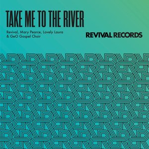 Take Me To The River (Extended Mix)