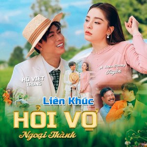 Liên Khúc / Hỏi Vợ Ngoại Thành