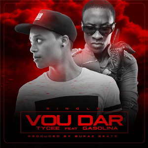 Vou Dar (feat. Gasolina)