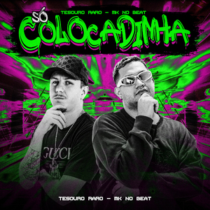 Só Colocadinha