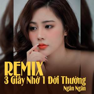 BA GIÂY NHỚ MỘT ĐỜI THƯƠNG (HM REMIX)