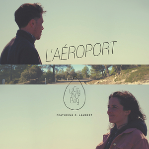 L'Aéroport (Original Podcast Soundtrack)