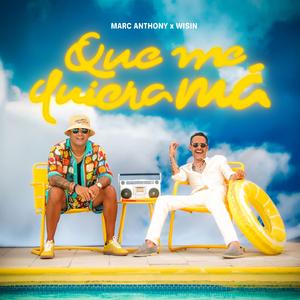 Que Me Quiera Má