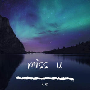miss u