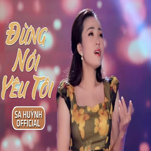 Đừng Nói Yêu Tôi