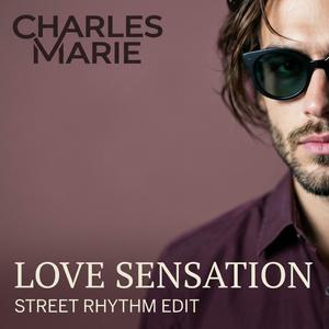 Love Sensation (Street Rhythm Edit)