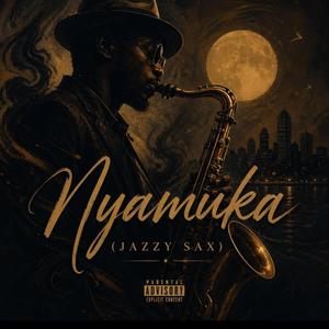 Nyamuka(Jazzy Sax)
