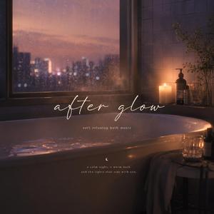 after glow