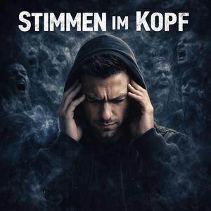 Stimmen im Kopf
